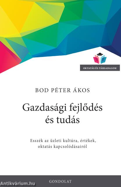 Gazdasági fejlődés és tudás