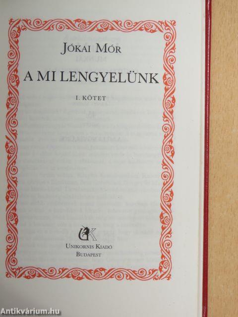 A mi lengyelünk I-II.