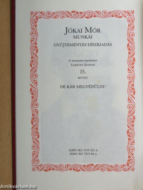 De kár megvénülni!