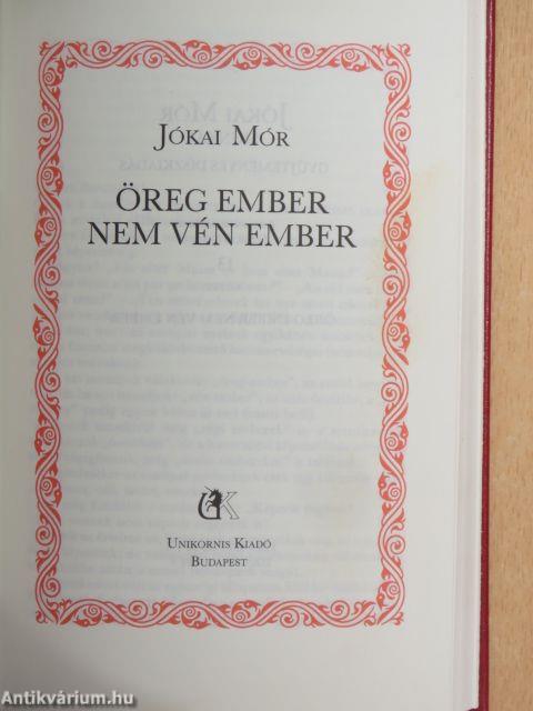 Öreg ember nem vén ember