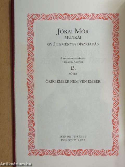 Öreg ember nem vén ember