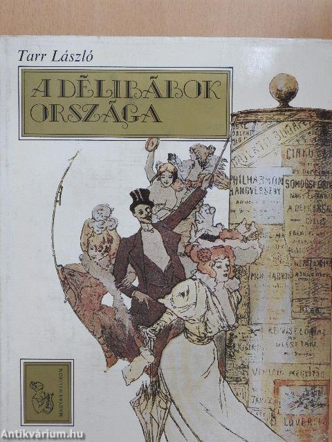 A délibábok országa