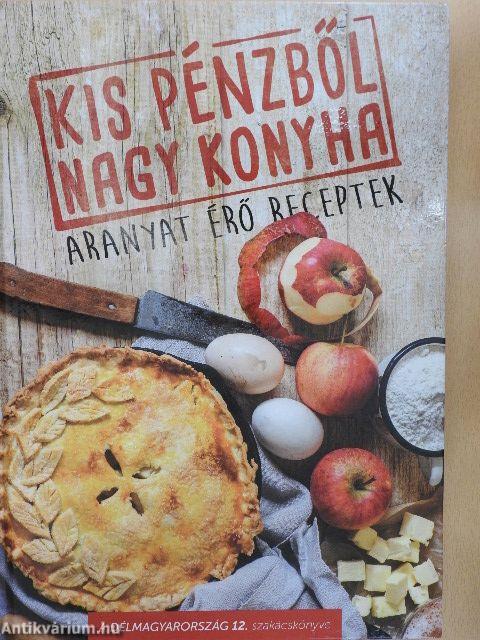 Kis pénzből nagy konyha