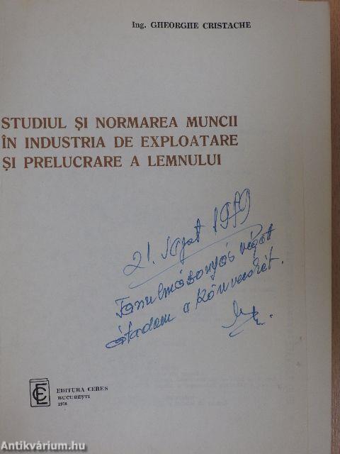 Studiul si normarea muncii in industria de exploatare si prelucrare a lemnului