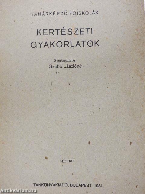 Kertészeti gyakorlatok