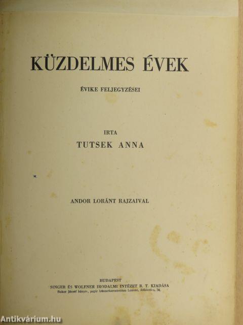 Küzdelmes évek