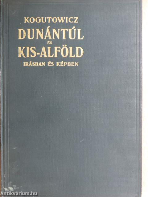 Dunántúl és Kisalföld I.