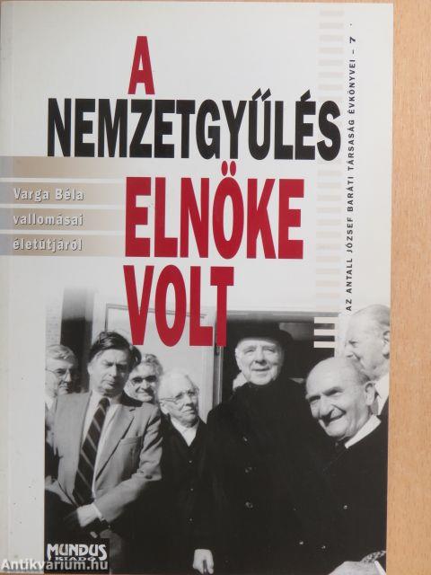 A Nemzetgyűlés elnöke volt