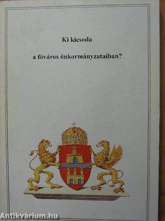 Ki kicsoda a főváros önkormányzataiban?