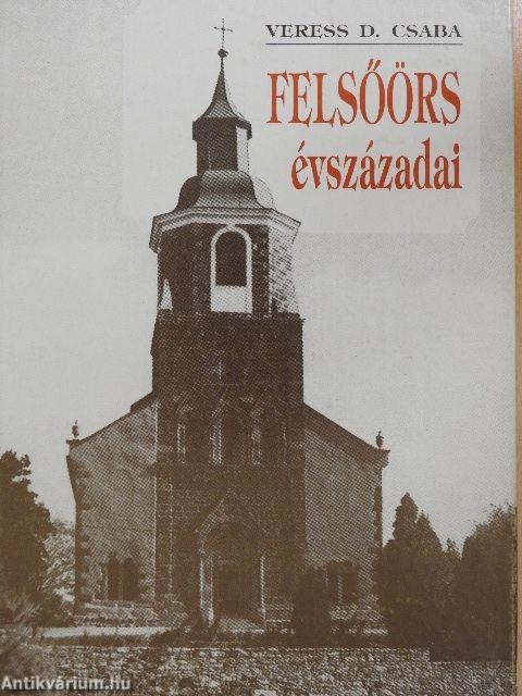 Felsőörs évszázadai