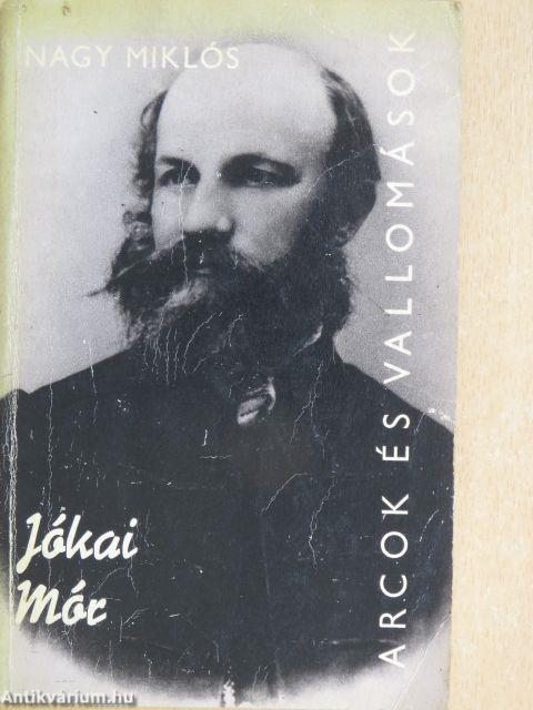 Jókai Mór alkotásai és vallomásai tükrében