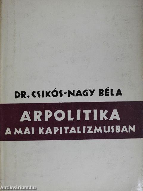 Árpolitika a mai kapitalizmusban