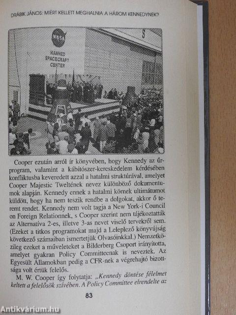 Miért kellett meghalnia a három Kennedynek?