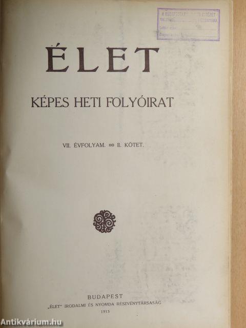 Élet 1915. július-december (fél évfolyam)