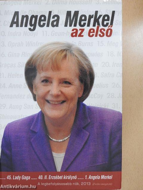 Angela Merkel, az első