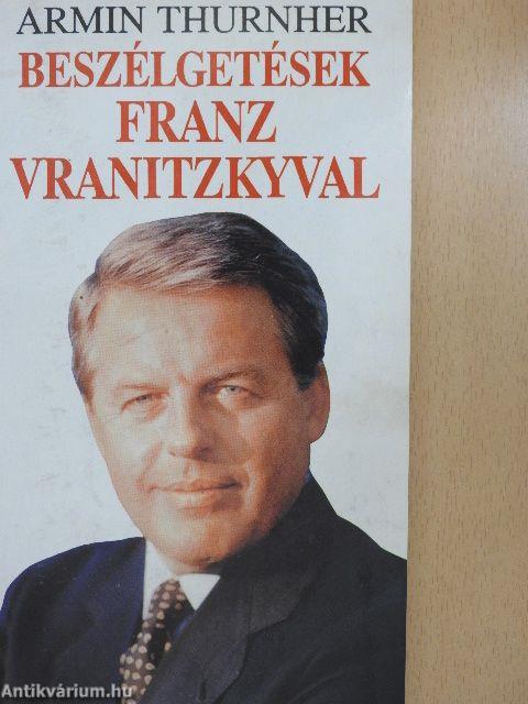 Beszélgetések Franz Vranitzkyval