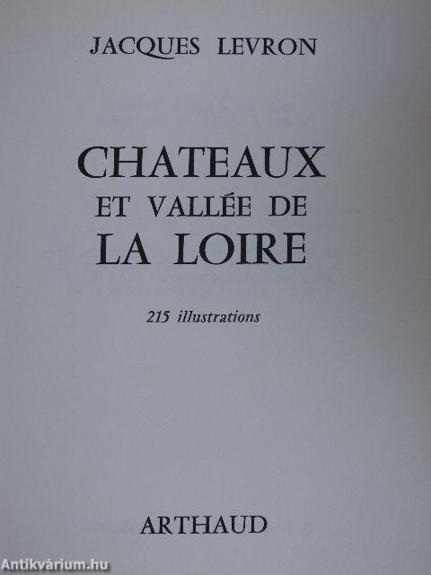 Chateaux et Vallée de la Loire
