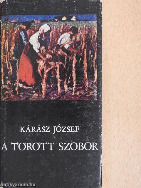 A törött szobor