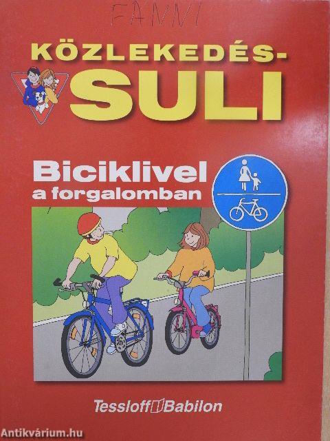 Biciklivel a forgalomban