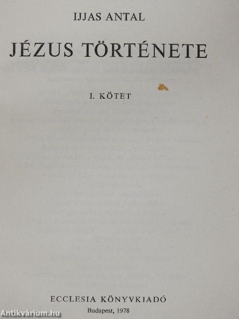 Jézus története I-II.