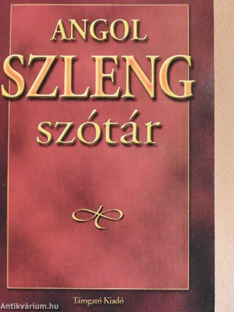 Angol szleng szótár