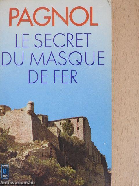 Le Secret du Masque de Fer