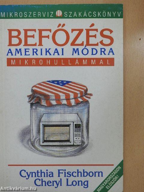 Befőzés amerikai módra mikrohullámmal