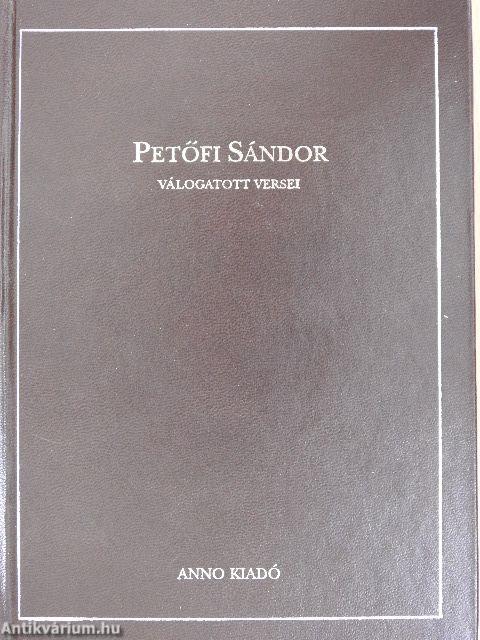 Petőfi Sándor válogatott versei