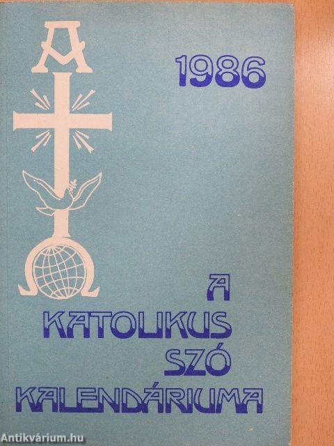 A Katolikus Szó Kalendáriuma 1986