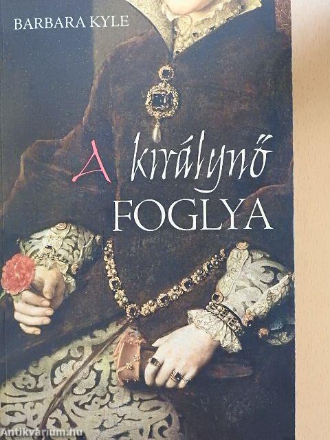 A királynő foglya
