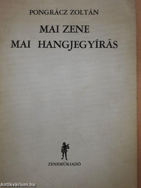 Mai zene - mai hangjegyírás