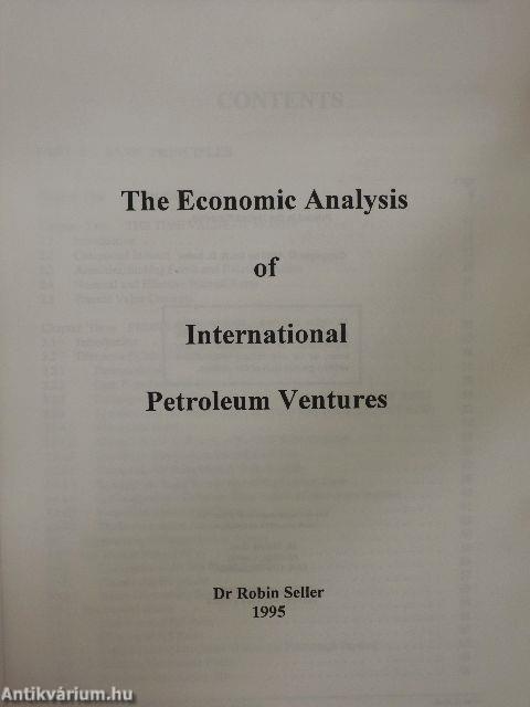 The Economic Analysis of International Petroleum Ventures