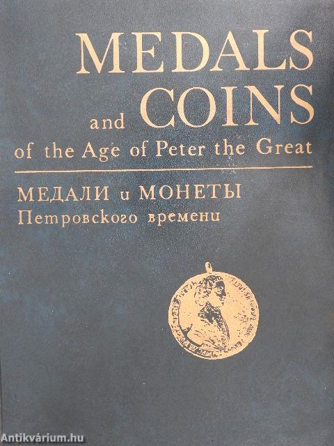 Medals and Coins of the Age of Peter the Great