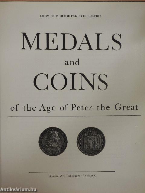 Medals and Coins of the Age of Peter the Great