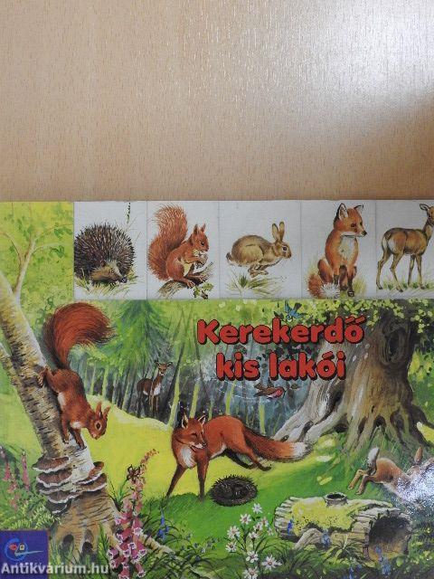 Kerekerdő kis lakói