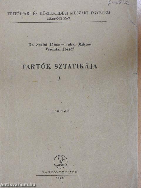 Tartók sztatikája I.