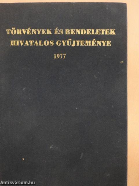 Törvények és rendeletek hivatalos gyűjteménye 1977