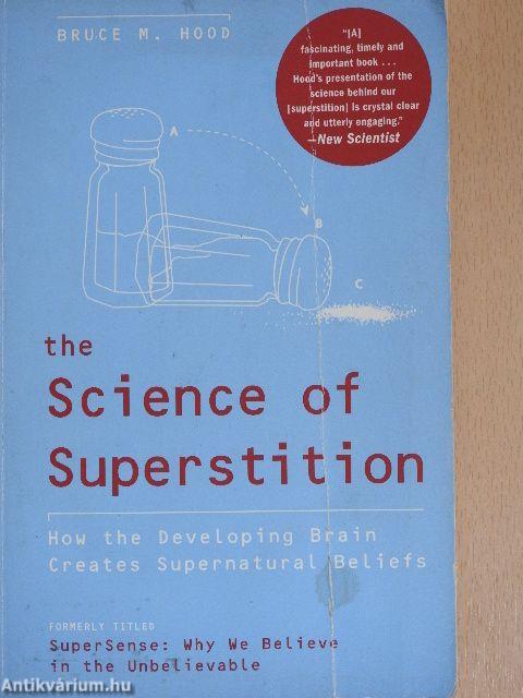 The Science of Superstition