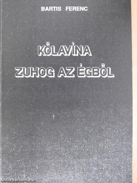 Kőlavina zuhog az égből