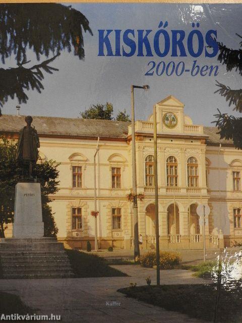 Kiskőrös 2000-ben