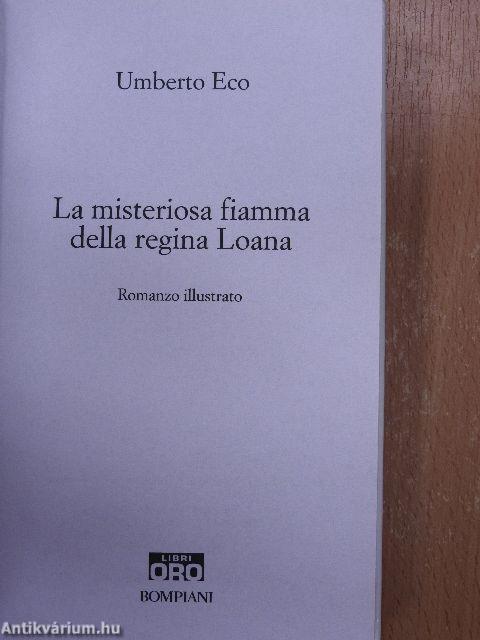 La misteriosa fiamma della regina Loana