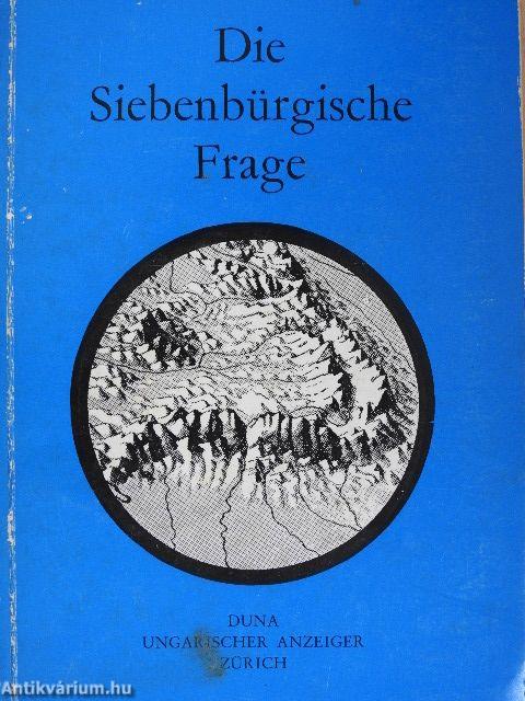 Die Siebenbürgische Frage