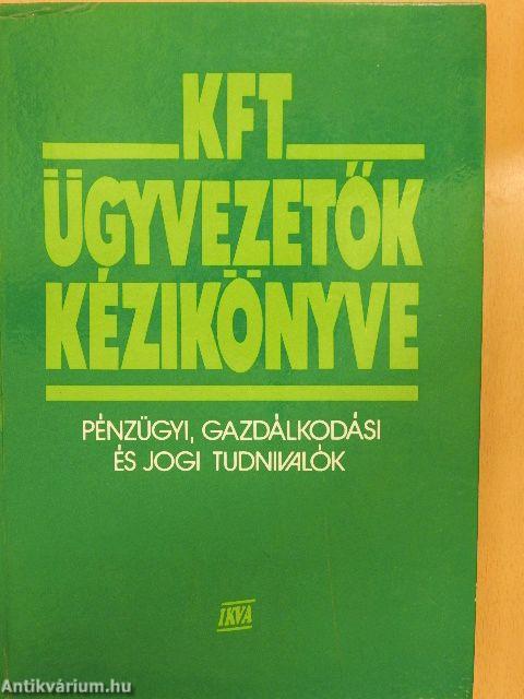 Kft ügyvezetők kézikönyve