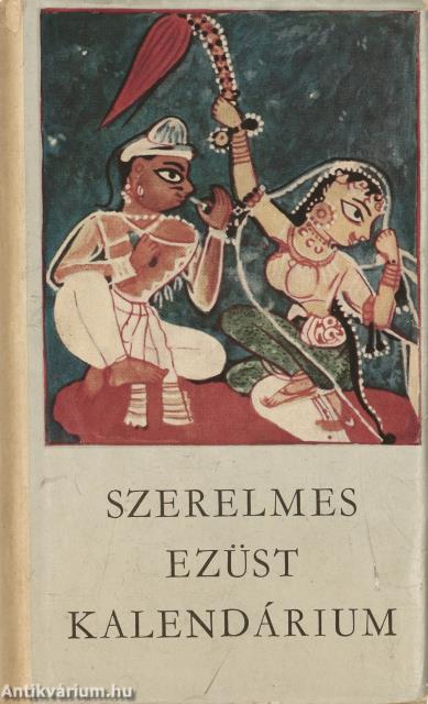 Szerelmes ezüst kalendárium (dedikált példány)