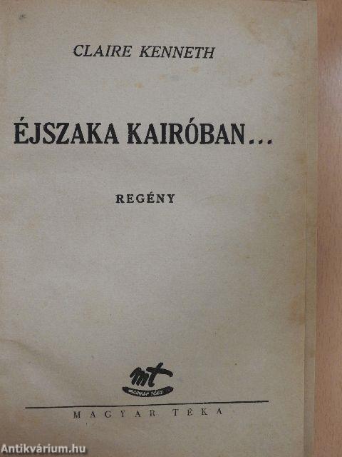 Éjszaka Kairóban...