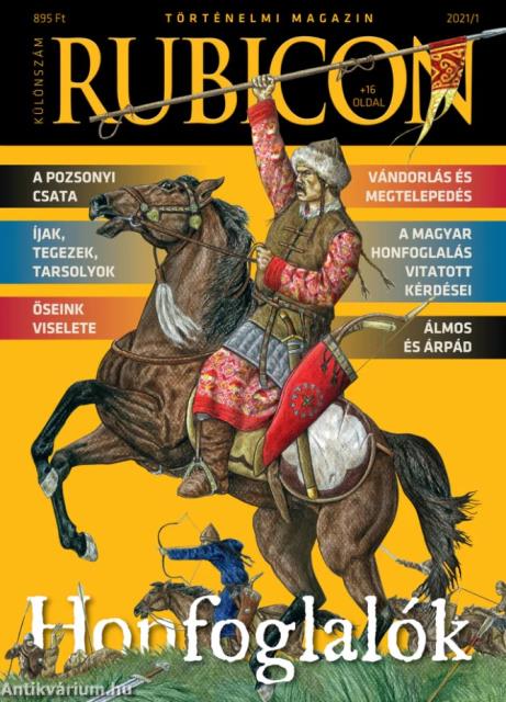 RUBICON - 2021/1 KÜLÖNSZÁM - HONFOGLALÓK