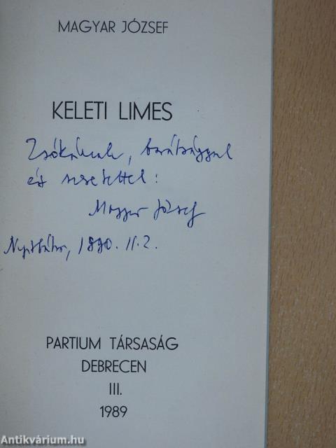 Keleti limes (dedikált példány)