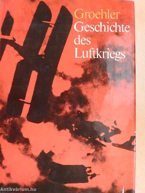 Geschichte des Luftkriegs 1910 bis 1970