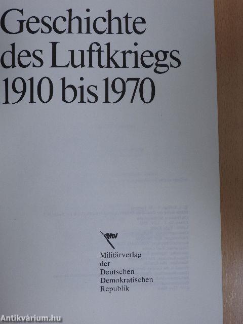 Geschichte des Luftkriegs 1910 bis 1970