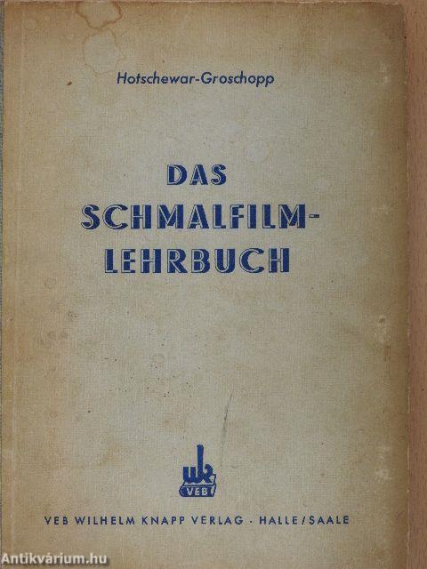 Das schmalfilm-lehrbuch